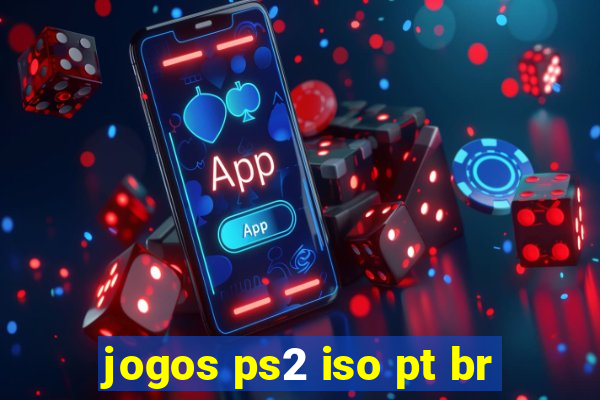 jogos ps2 iso pt br